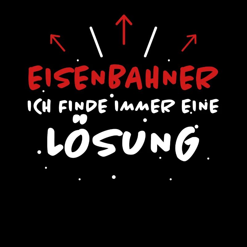 Eisenbahner Spruch Lokführer Eisenbahner Geschenk