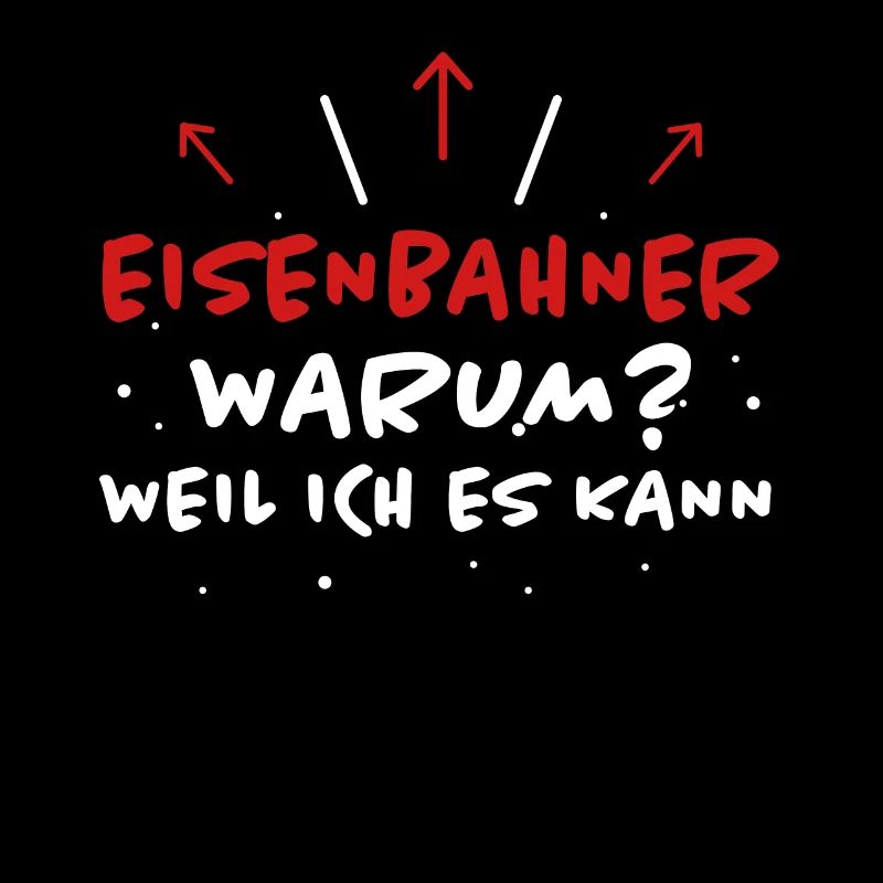 Eisenbahner Spruch Lokführer Eisenbahner Geschenk