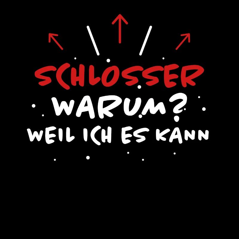 Schlosser Spruch Beruf Lustiges Schlosser Geschenk