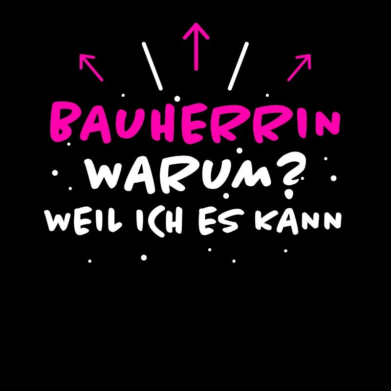 Bauherrin Spruch Bauherr Lustig Bauherrin Geschenk