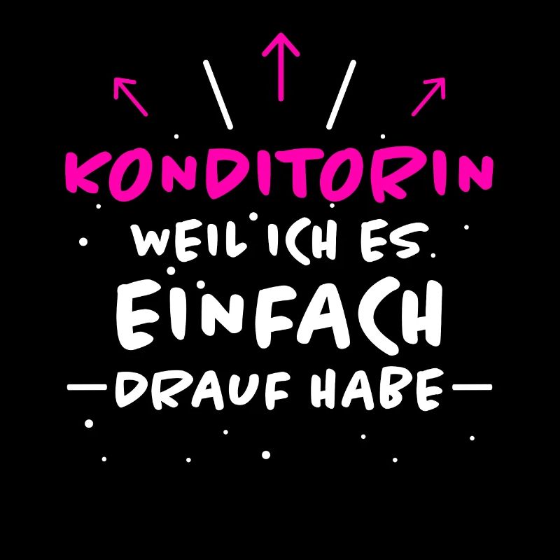 Konditorin Spruch Backen Witz Konditorin Geschenk