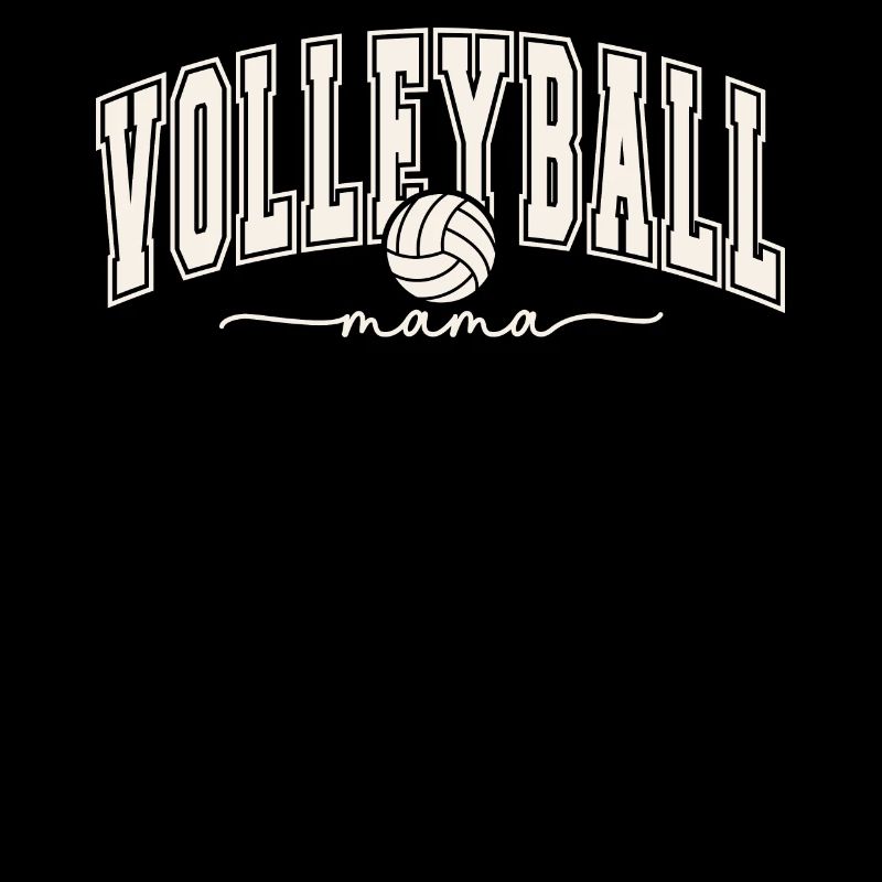 VOLLEYBALL MAMA