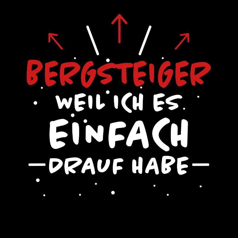 Bergsteiger Spruch Wandern Bergsteiger Geschenk