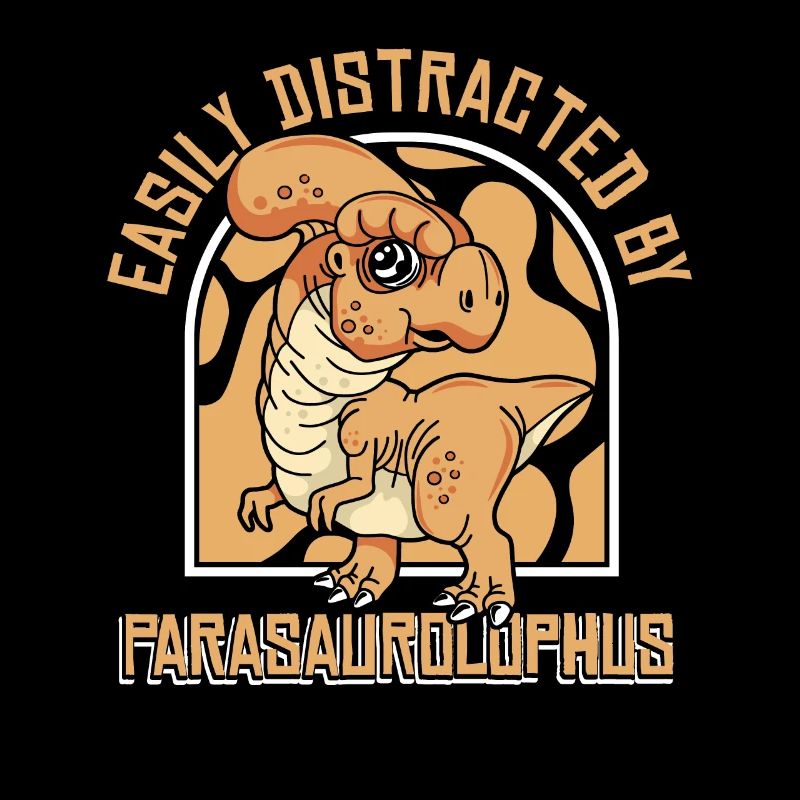 Easily Distracted By Parasaurolophus Lover
