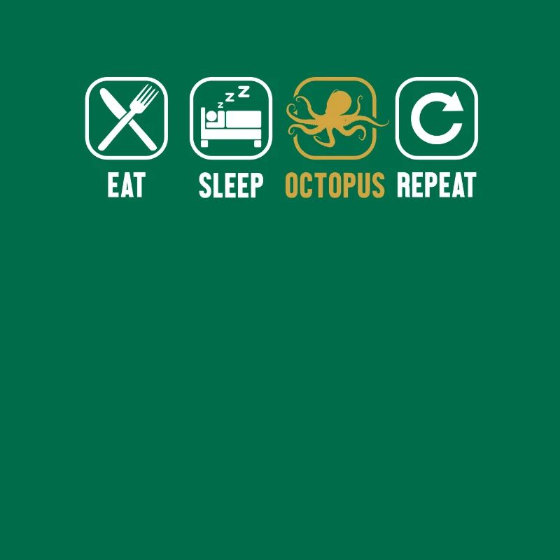 Manger Dormir Octopus Répéter Octopodes Octopoda Lover