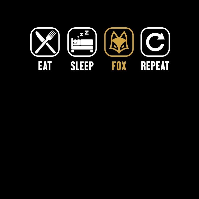 Eat Sleep Fox Repeat Canidae Caninae Red Fox Fox