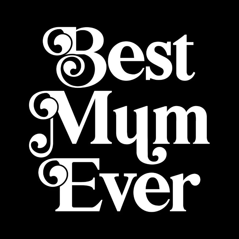 Best Mum Ever
