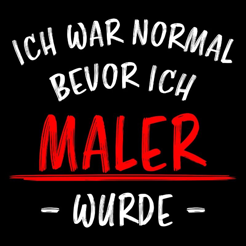 Maler Lustiger Spruch Meister Lackierer Geschenk