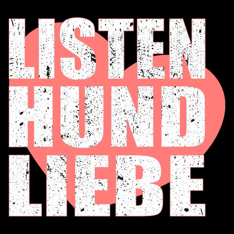 Listenhundliebe