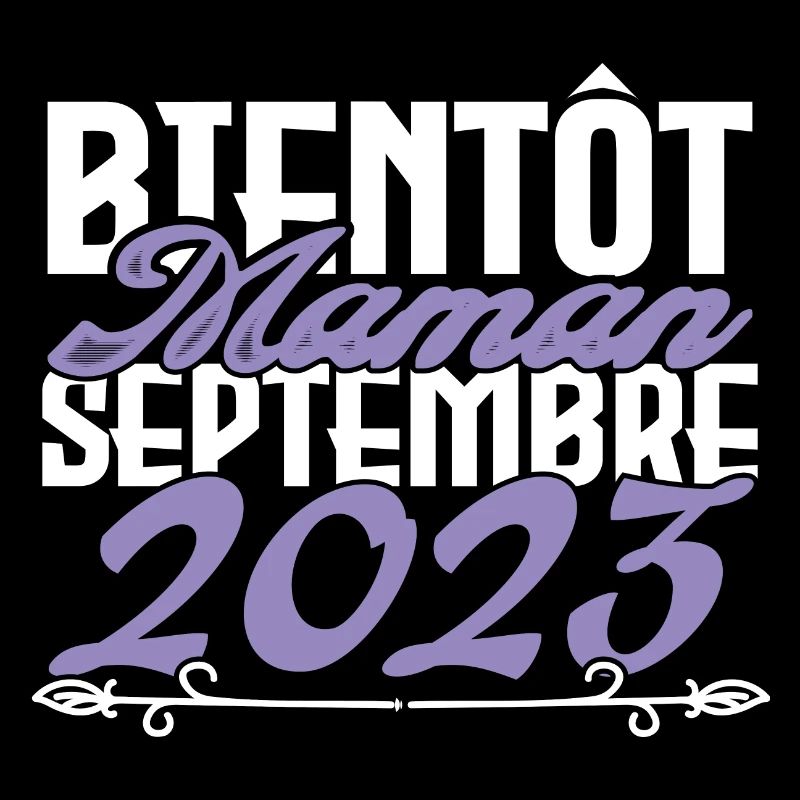 Annonce grossesse. bientôt Maman Septembre 2023.