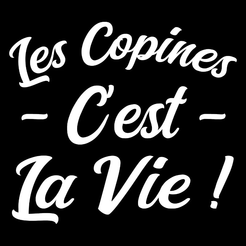 Les Copines c'est La Vie