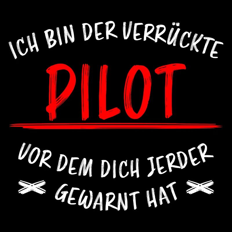 Pilot Lustiger Spruch Flugplatz Flugsport Geschenk