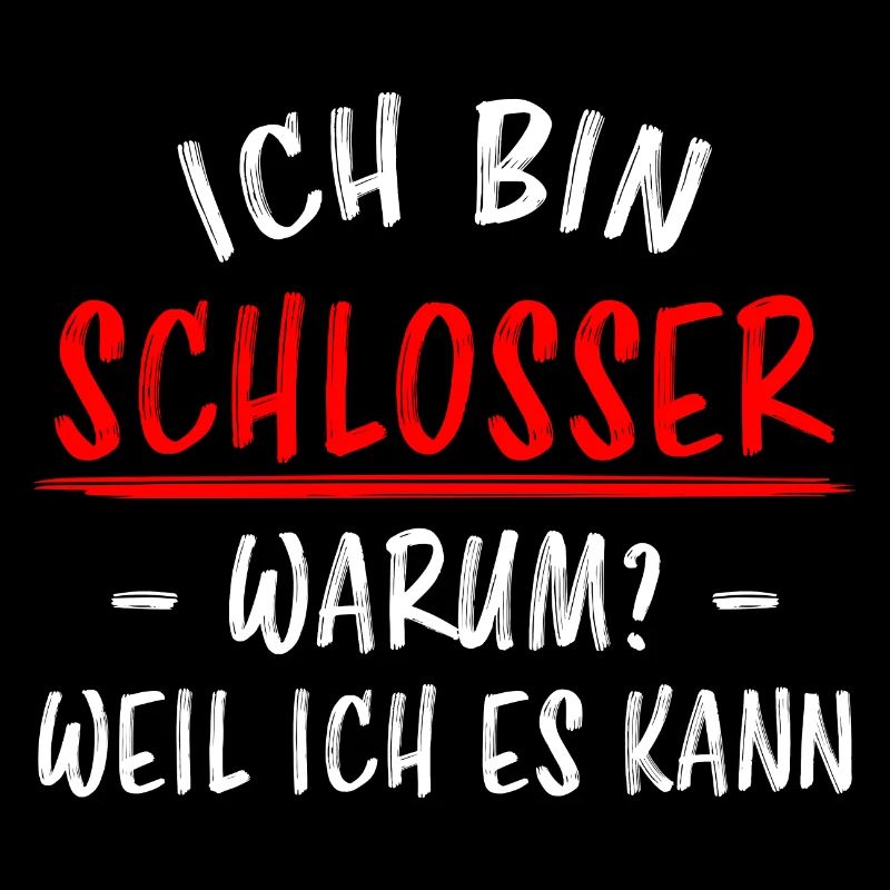 Schlosser Beruf Lustiger Spruch Schloss Geschenk