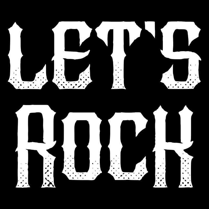 Lets Rock