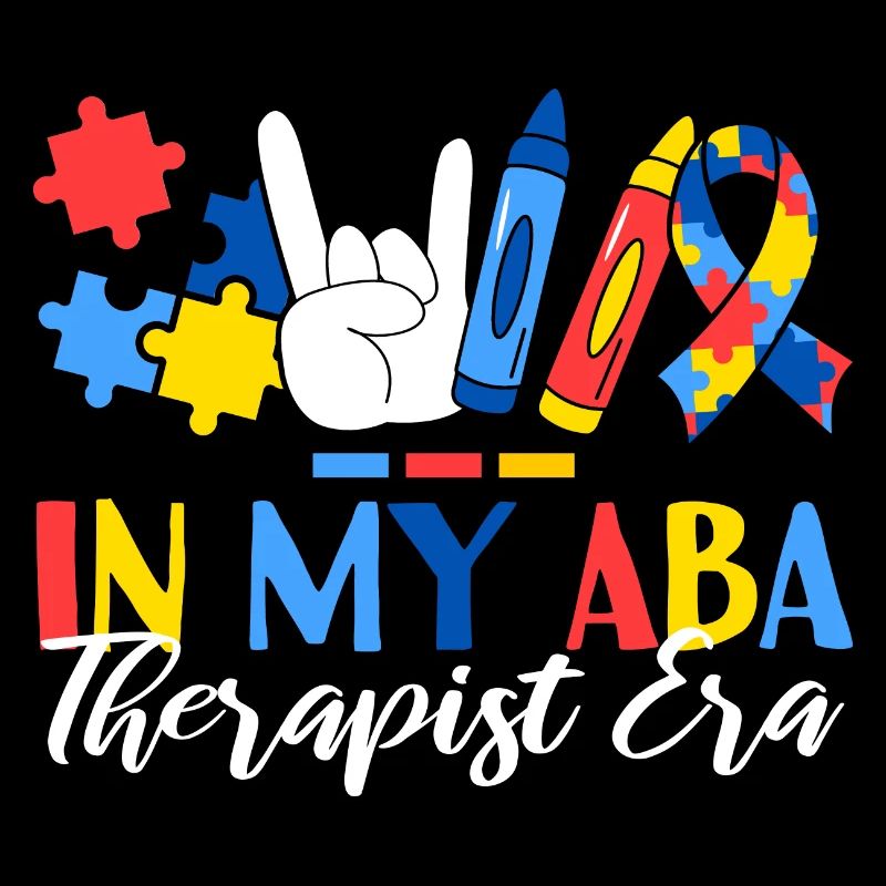 In My ABA Therapist Era Applied Behavior Analysis