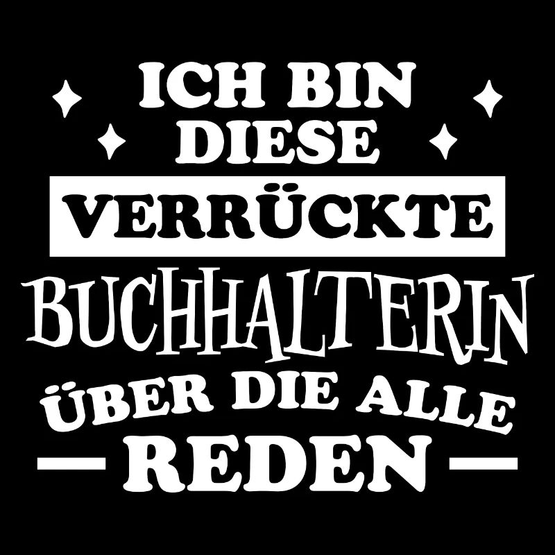 Buchhalterin Spruch Finanzen Buchhalterin Geschenk