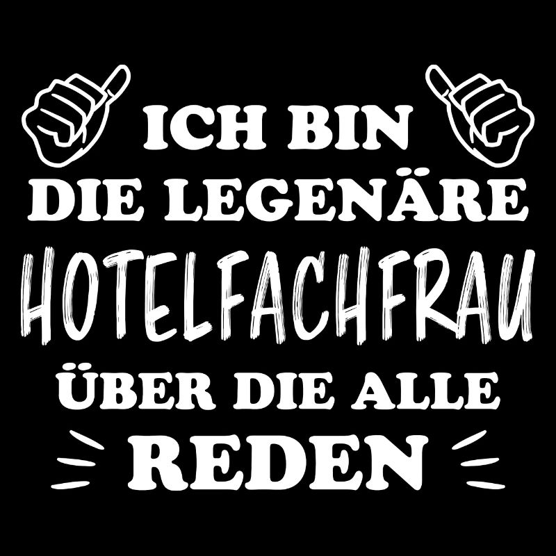 Hotelfachfrau Lustig Spruch Hotelfachfrau Geschenk