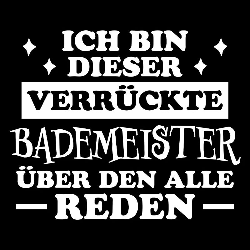 Bademeister Beruf Lustiger Spruch Freibad Geschenk