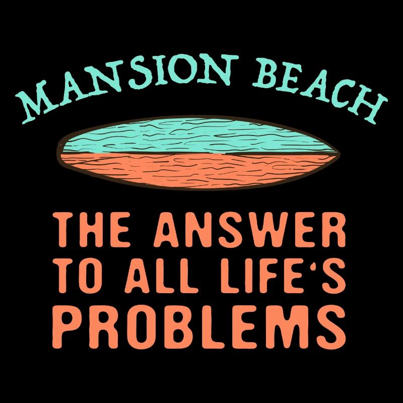 Mansion Beach Answer To All Life's Problems