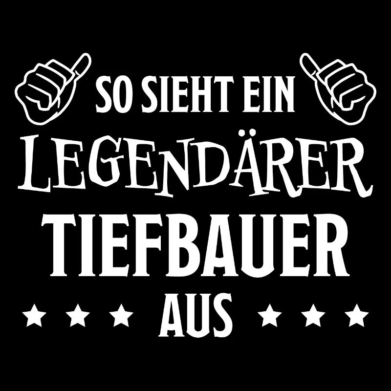 Tiefbauer Beruf Lustiger Spruch Tiefbauer Geschenk