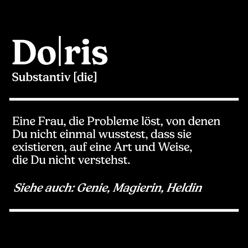 Doris Name Definition Design für stolze Doris