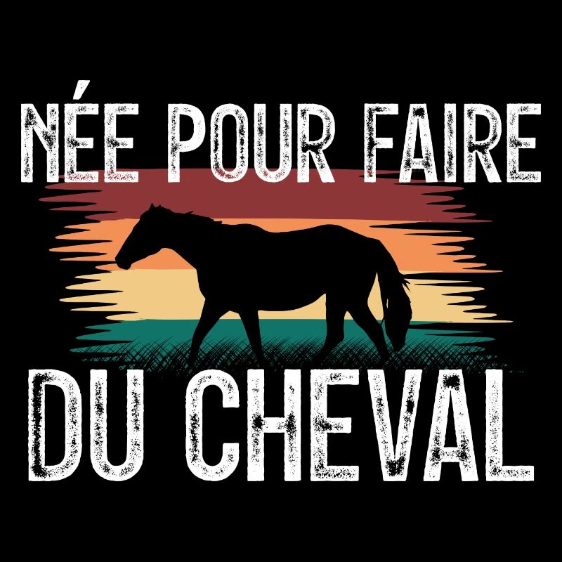 amoureuse des chevaux - cadeau Cavelier.