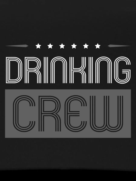 Drinking Crew