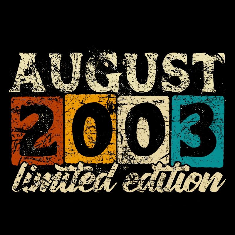 Limited Edition August 2003 Birthday - Gift