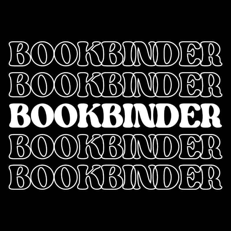 Bookbinder Binder Book Worker Book Mender Book