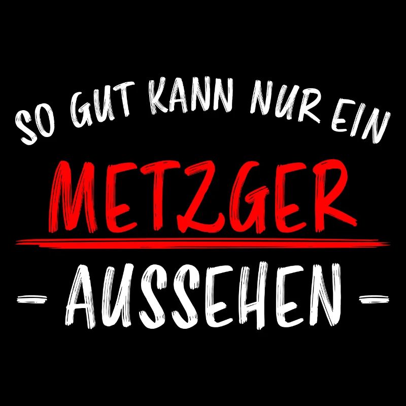 Metzger Beruf Lustiger Spruch Fleischer Geschenk