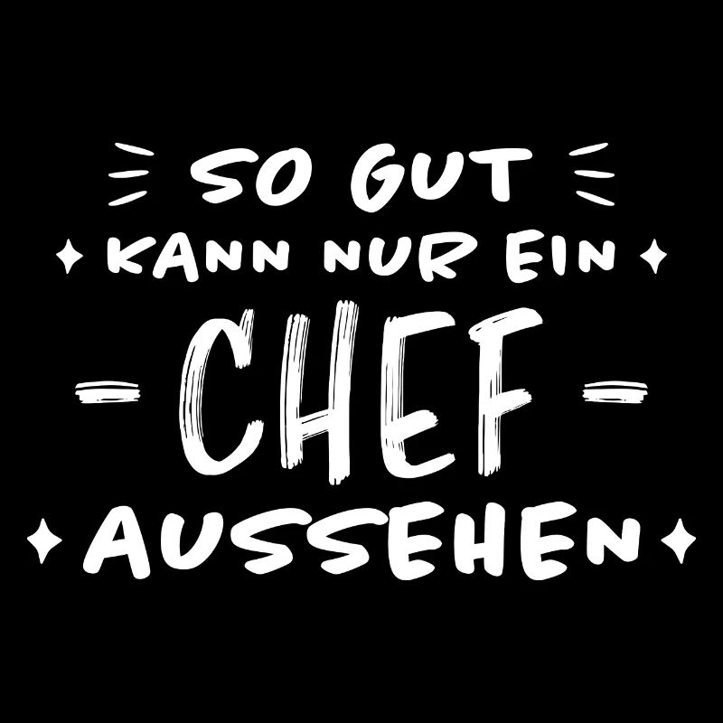 Chef Lustiger Spruch Arbeit Beruf Chef Geschenk