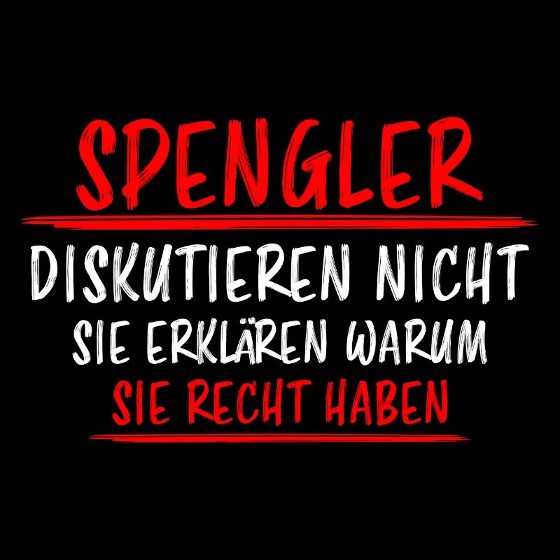 Spengler Beruf Lustiger Spruch Handwerker Geschenk