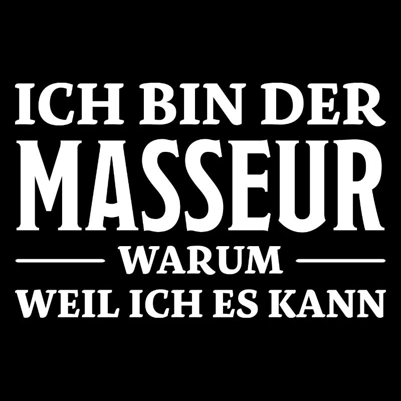 Masseur Lustiger Spruch Massage Masseur Geschenk