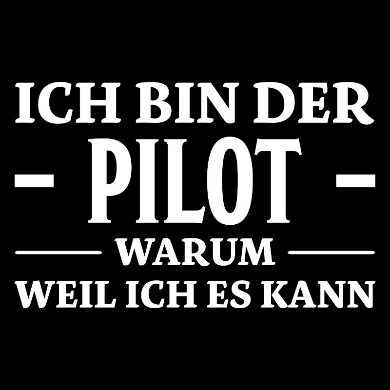Pilot Spruch Flugsport Lustiges Piloten Geschenk