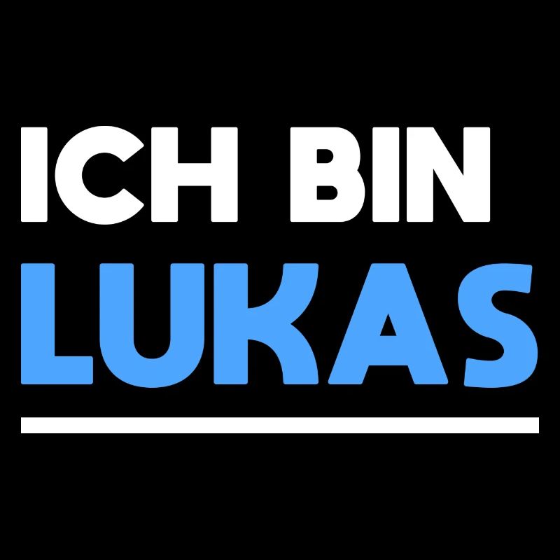Lukas Name Spruch für stolze Lukas