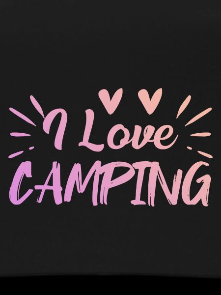 I love camping
