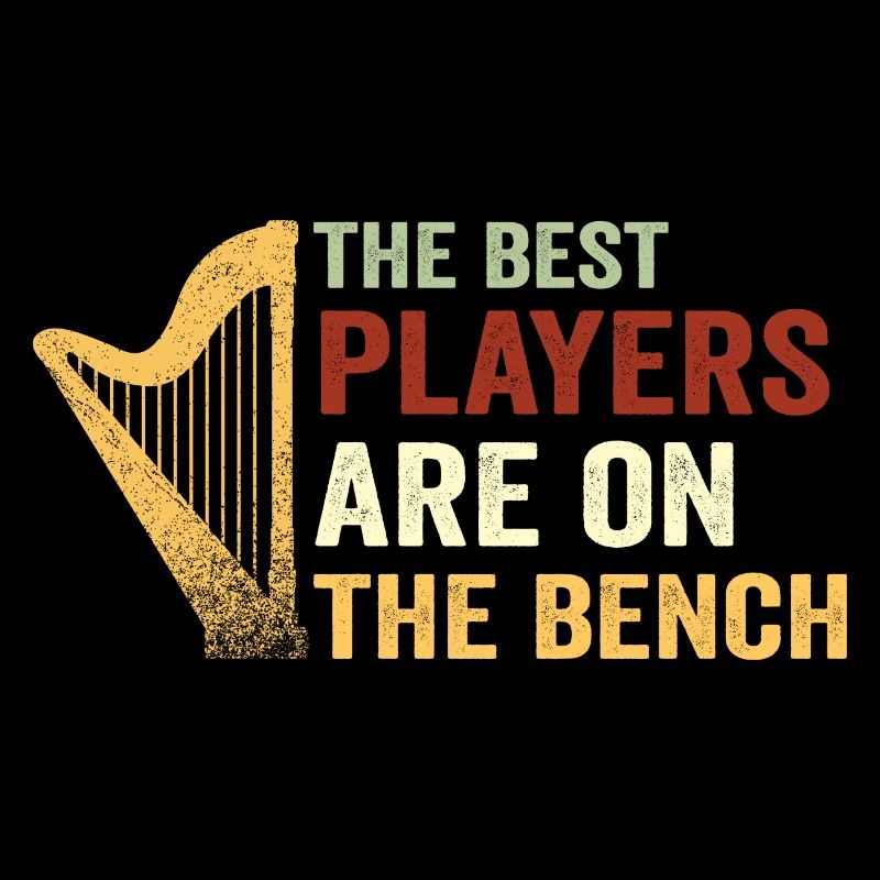 The best players sit on the bench harp