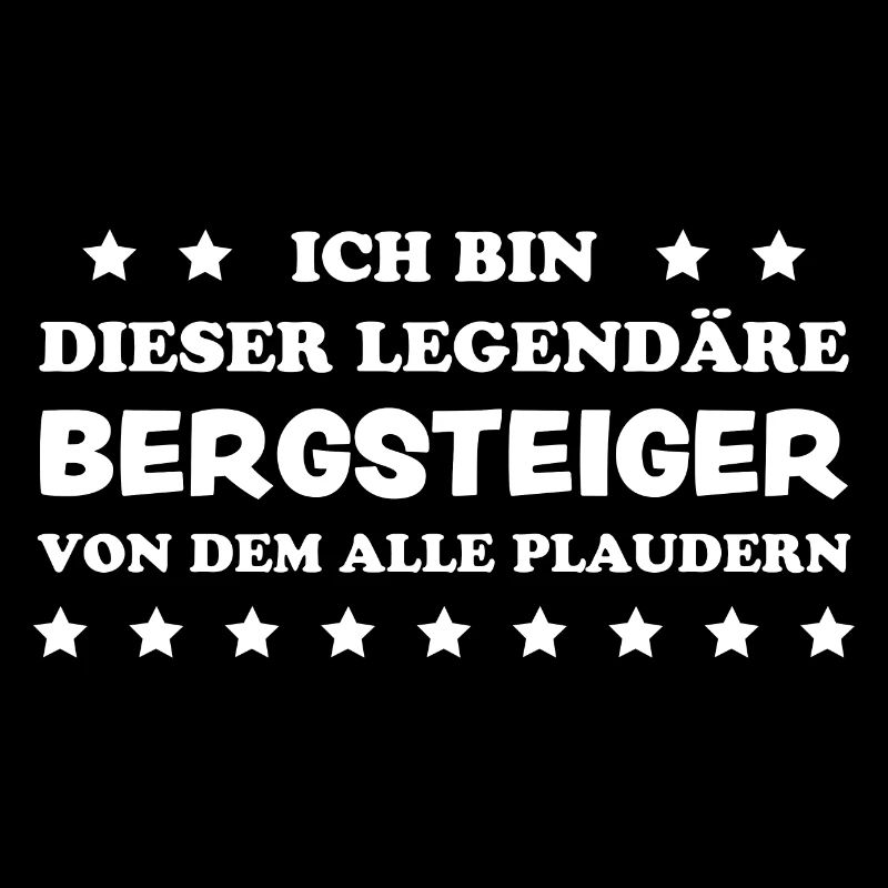 Bergsteiger Wandern Lustiger Spruch Berge Geschenk