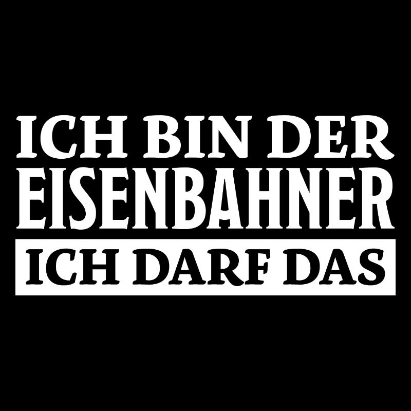 Eisenbahner Spruch Lokführer Eisenbahner Geschenk