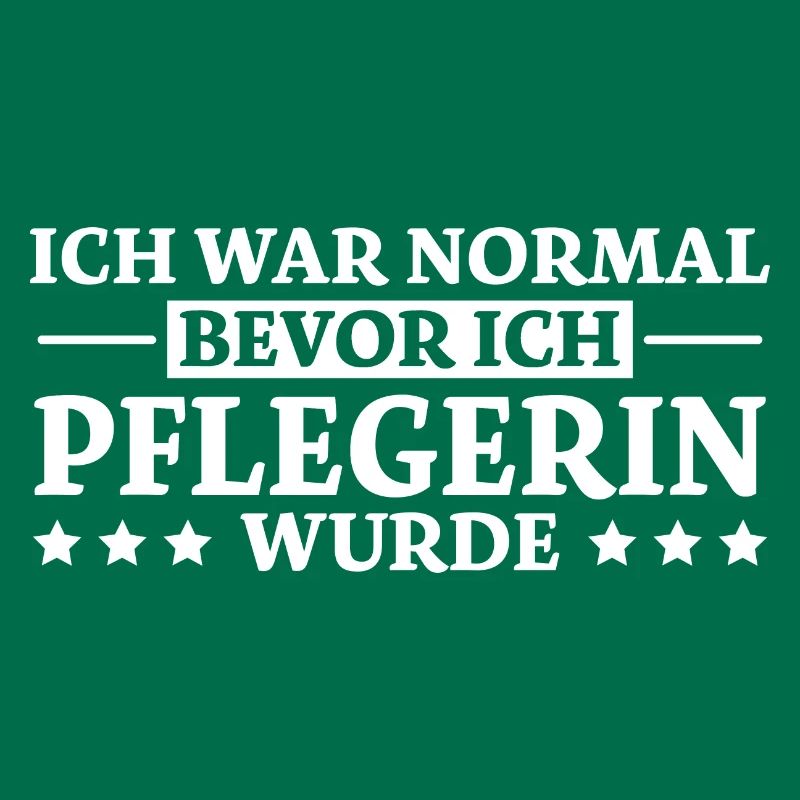 Pflegerin Spruch Pflegekraft Pflegerin Geschenk