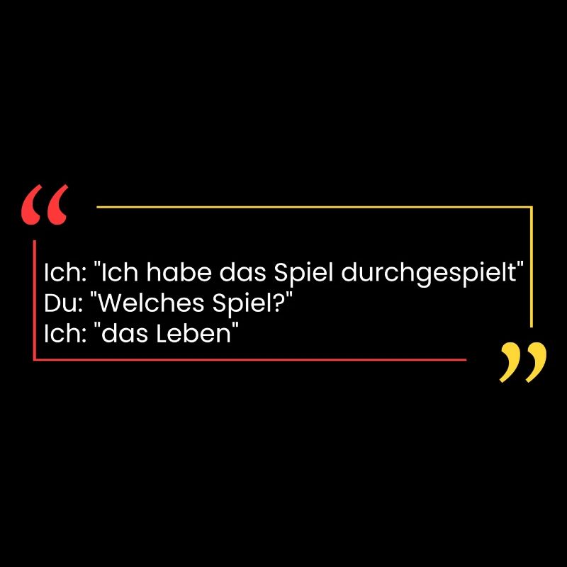 Ich: "Ich habe das Spiel durch"