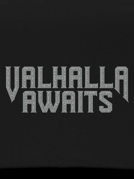 Valhalla Awaits
