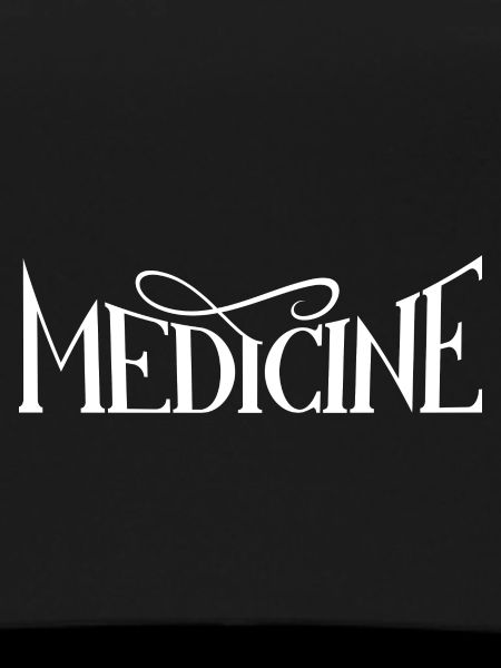 Medicines