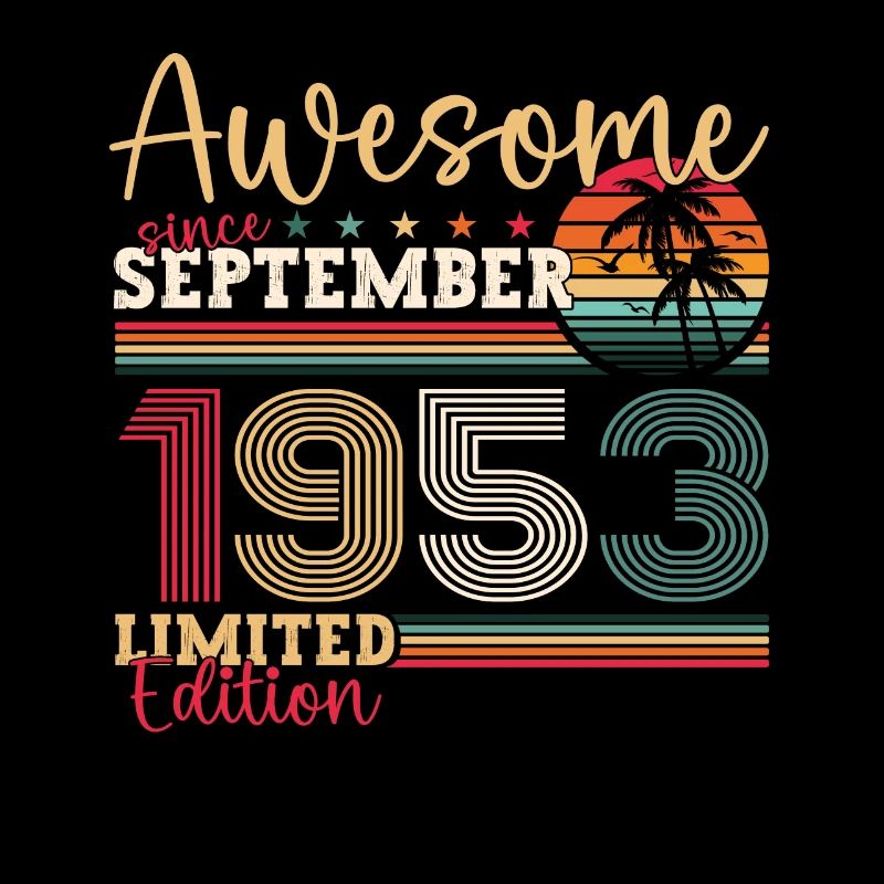 Awesome September 1953 69th Birthday Gift