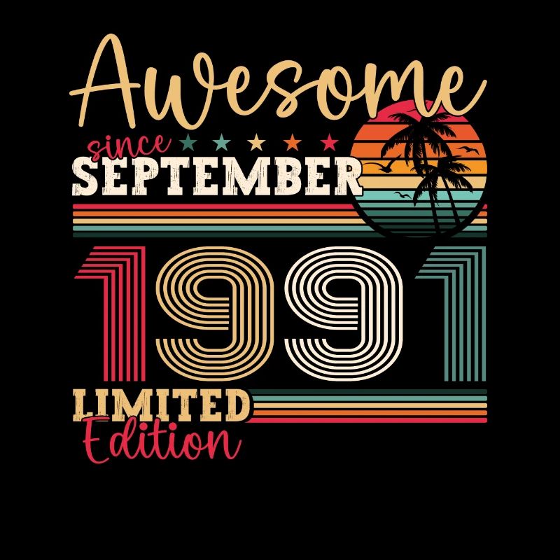 Awesome September 1991 31st Birthday Gift