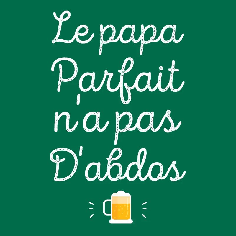 Le papa parfait n'a pas d'abdos