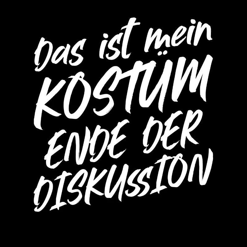 Das Ist Mein Kostüm Ende Der Diskussion
