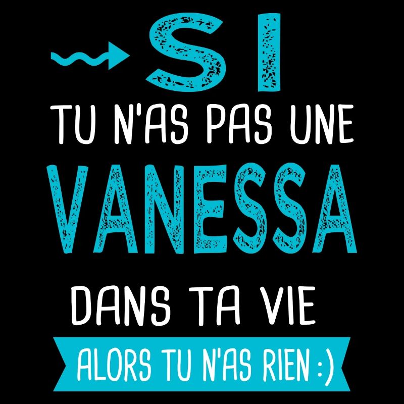 Vanessa Si tu n as pas une vanessa