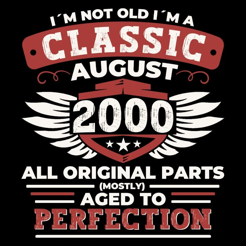 Vintage 2000 Classic Cadeau d’anniversaire Août