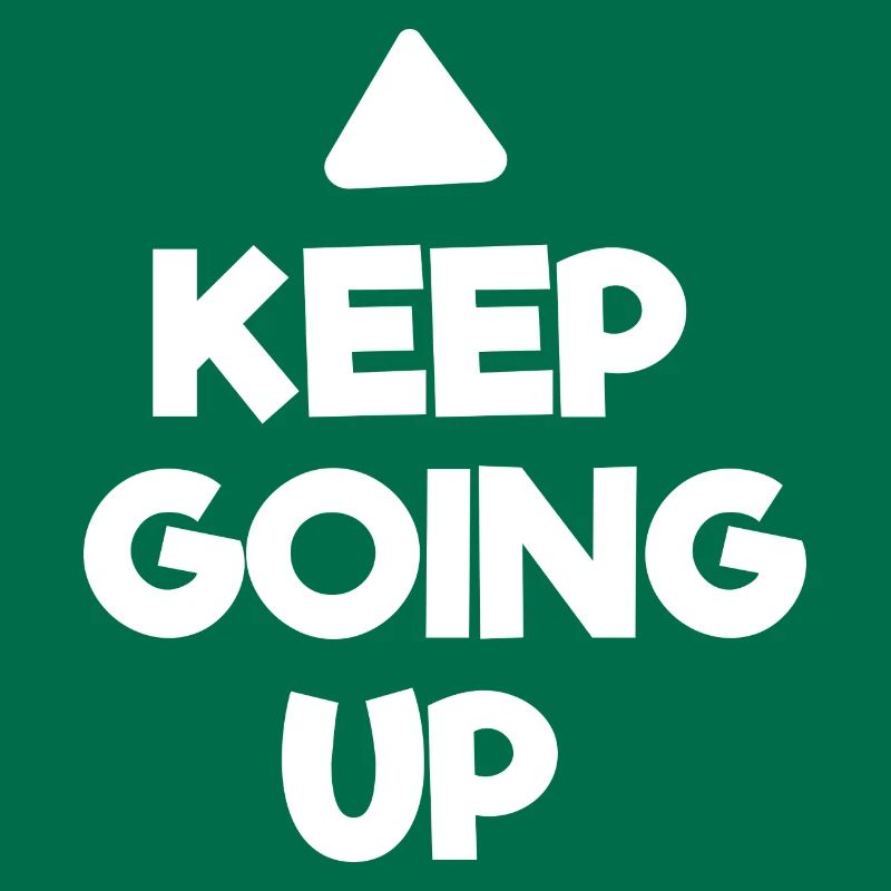 keep going up